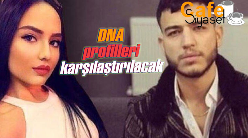 DNA profilleri karşılaştırılacak