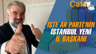 ak parti istanbul il baskani osman nuri kabaktepe oldu